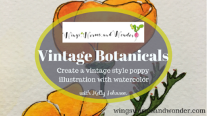 Paint a vinatgae style botanical illustration of the California Poppy in watercolor with this Skillshare Wings, Worms, and Wonder nature journaling class!