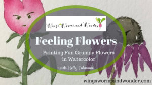 Paint away your grumps with creative nature connection in free class feeling flowers!