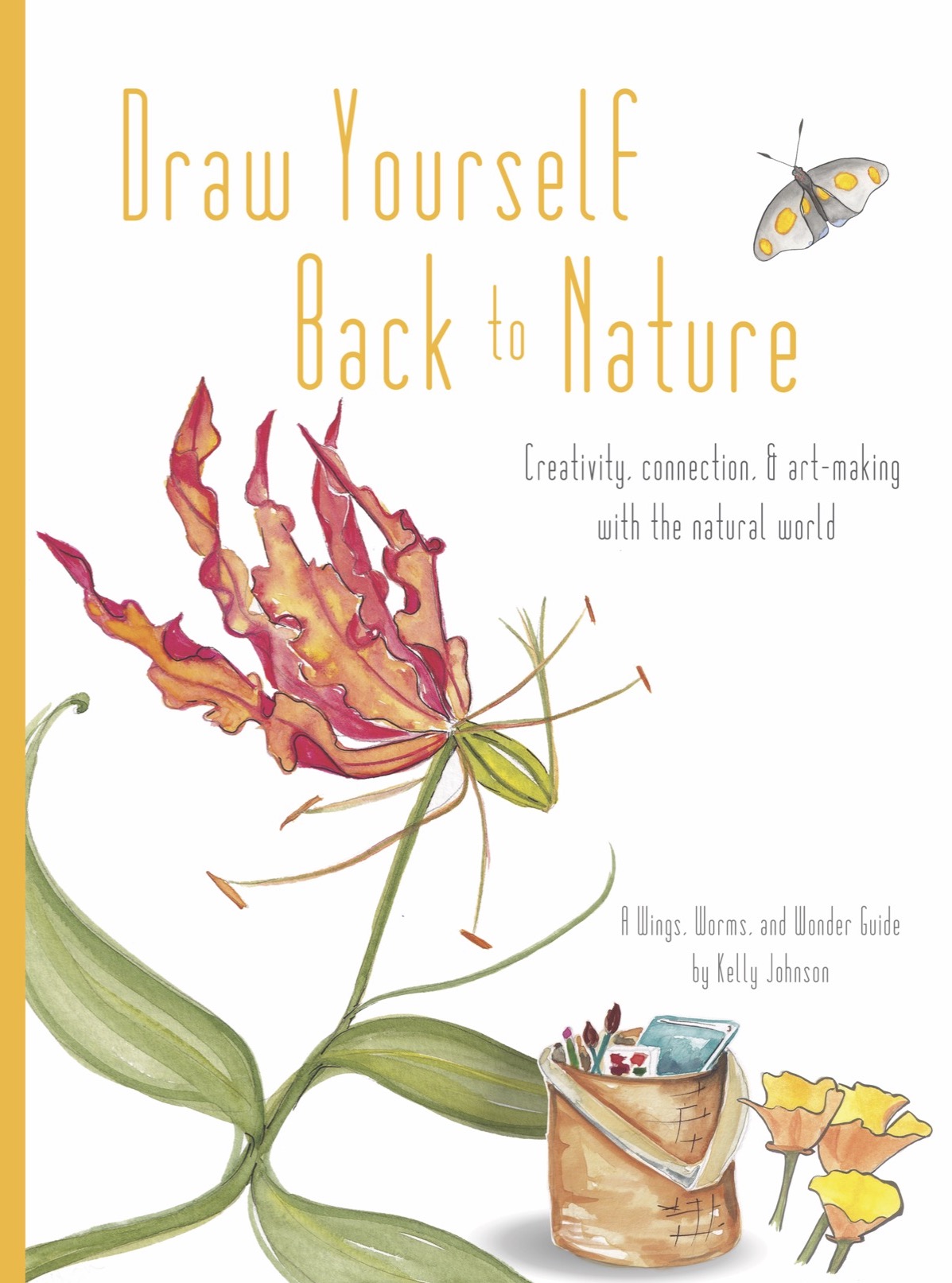 Draw Yourself Back to Nature the book is the perfect guide for everyone seeking to connect with nature through art and creativity! Regardless of experience this Wings, Worms, and Wonder step by step project based book will guide you on your nature journaling journey! Click to learn more and get your copy!