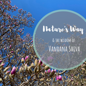 Inspiration from Vandana Shiva with Wings, Worms, and Wonder for Women's History Month!