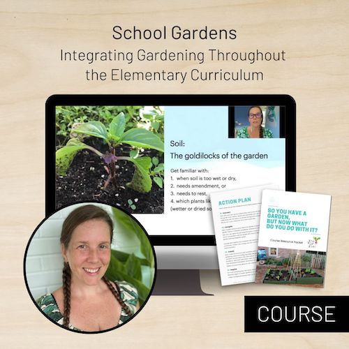 Wings Worms and Wonder plus Trillium Montessori school Garden course