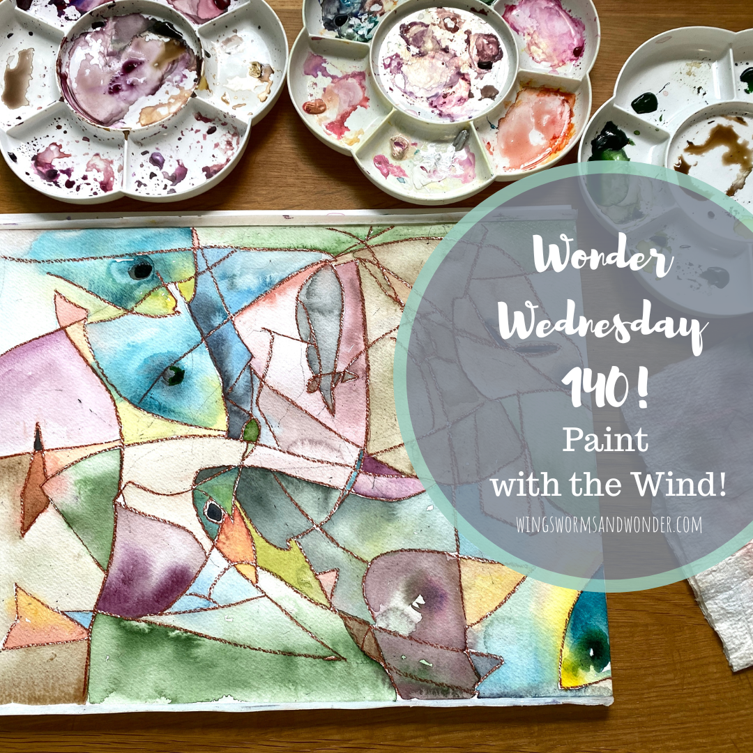 Wings, Worms, and Wonder step by step Wonder Wednesday 140 project Paint with the wind